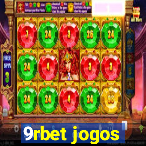 9rbet jogos